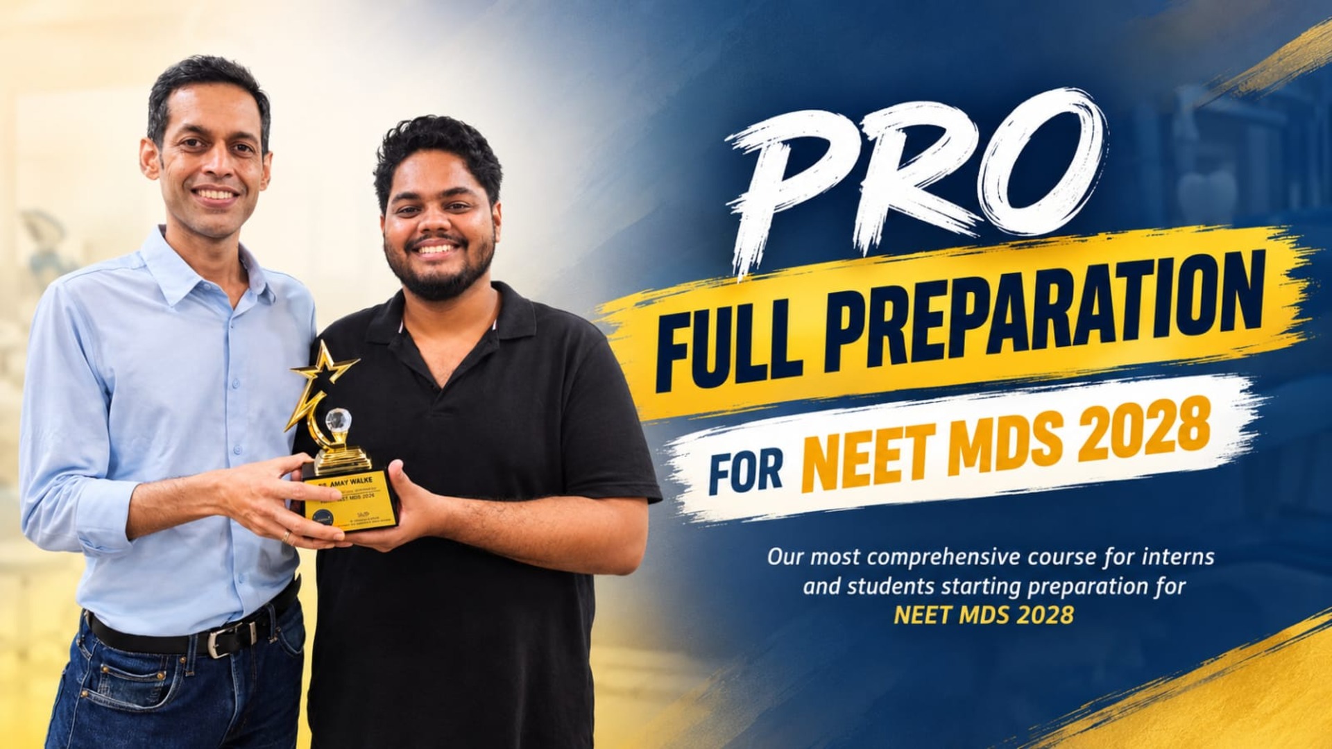 New Course Launch: Full Preparation Course for NEET MDS 2028